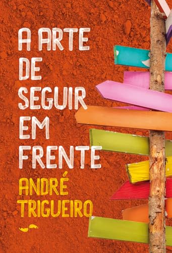 Capa do livro A arte de seguir em frente