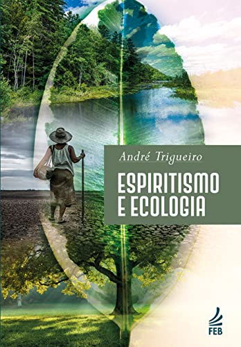 Capa do livro Espiritismo e Ecologia